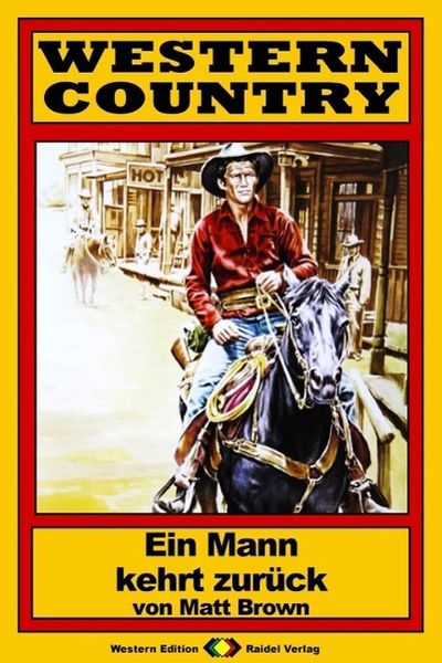 Produktbild: WESTERN COUNTRY 77: Ein Mann kehrt zur&uuml;ck