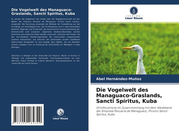 Produktbild: Die Vogelwelt des Managuaco-Graslands, Sancti Sp&iacute;ritus, Kuba