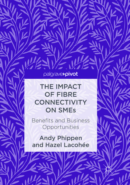 Produktbild: The Impact of Fibre Connectivity on SMEs