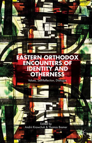 Produktbild: Eastern Orthodox Encounters of Identity and Otherness