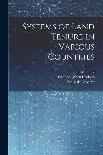 Produktbild: Systems of Land Tenure in Various Countries