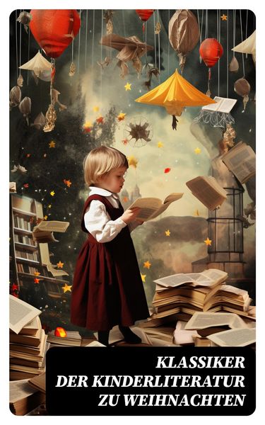 Produktbild: Klassiker der Kinderliteratur zu Weihnachten