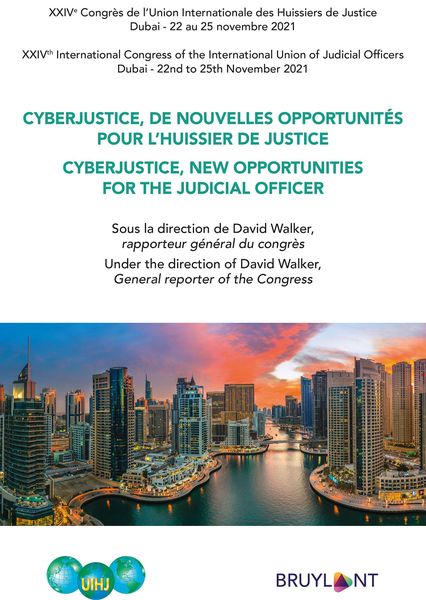 Produktbild: Cyberjustice, de nouvelles opportunit&eacute;s pour l'huissier de justice / Cyberjustice, new Opportunities for the Judicial Officer