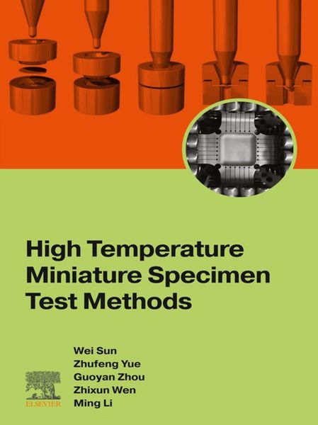 Produktbild: High Temperature Miniature Specimen Test Methods