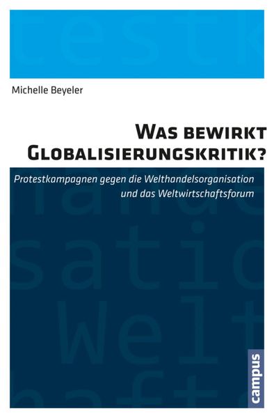 Produktbild: Was bewirkt Globalisierungskritik?