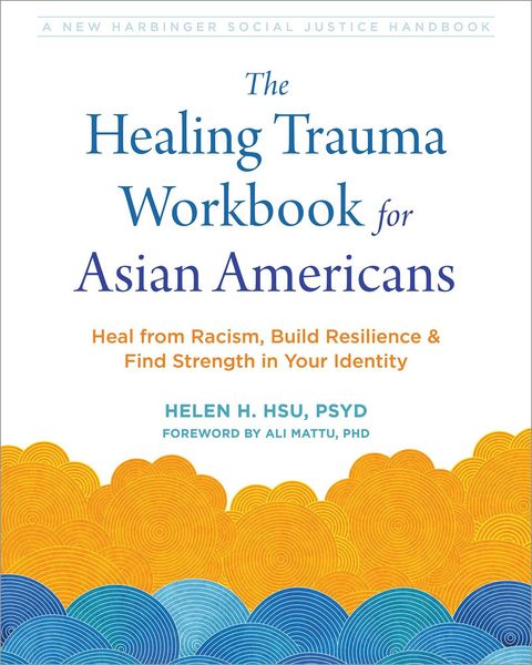 Produktbild: The Healing Trauma Workbook for Asian Americans