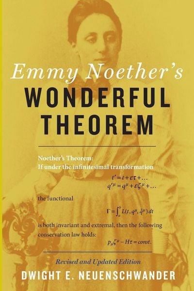 Produktbild: Emmy Noether's Wonderful Theorem (Revised and Updated)