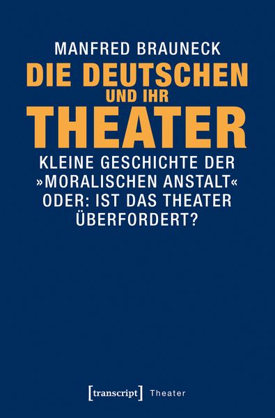 Produktbild: Die Deutschen und ihr Theater