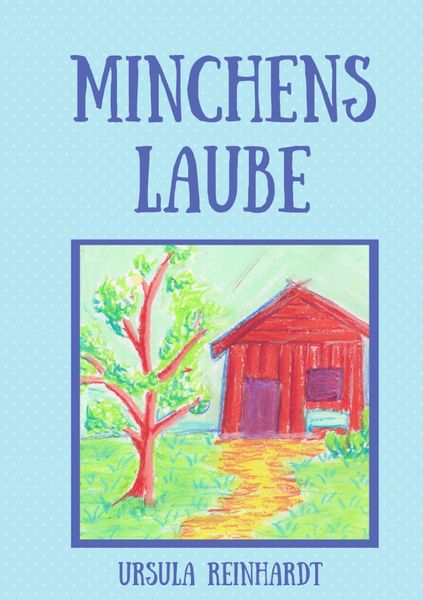 Produktbild: Minchens Laube