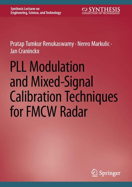 Produktbild: PLL Modulation and Mixed-Signal Calibration Techniques for FMCW Radar