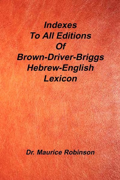 Produktbild: Indexes to All Editions of Bdb Hebrew English Lexicon