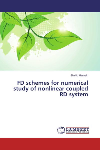 Produktbild: FD schemes for numerical study of nonlinear coupled RD system