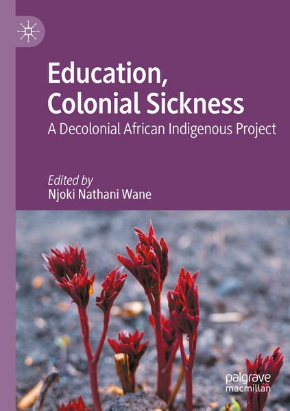 Produktbild: Education, Colonial Sickness