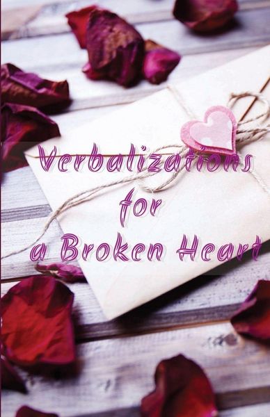 Produktbild: Verbalizations for a Broken Heart