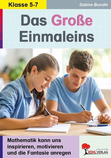 Das Große Einmaleins, Taschenbuch von Sabine Bundle, KOHL VERLAG Der Verlag mit dem Baum, 978-3-9884133-6-9