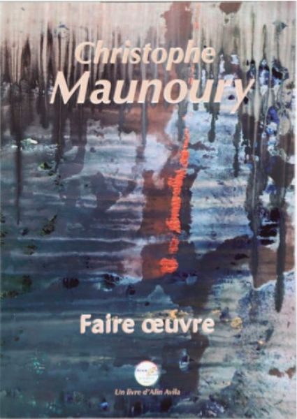 Produktbild: Christophe maunoury faire oeuvre