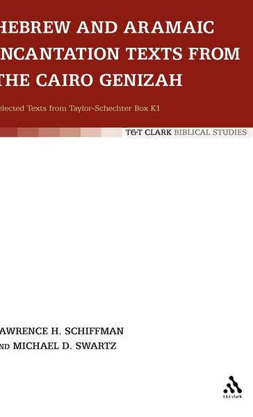 Produktbild: Hebrew and Aramaic Incantation Texts from the Cairo Genizah