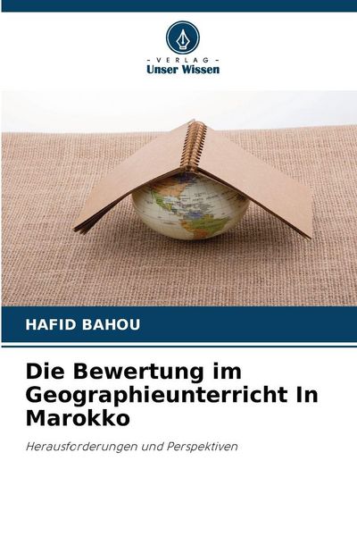 Produktbild: Die Bewertung im Geographieunterricht In Marokko