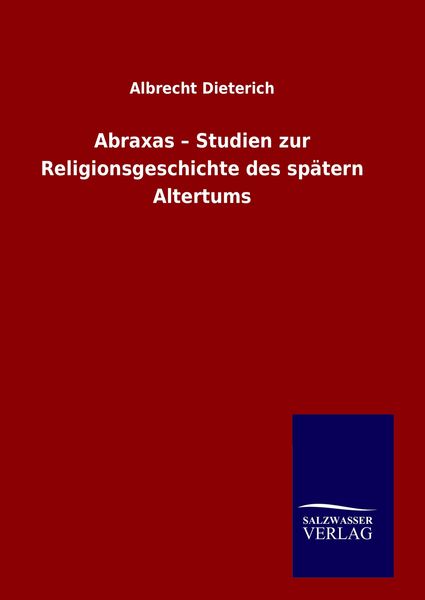 Produktbild: Abraxas - Studien zur Religionsgeschichte des sp&auml;tern Altertums
