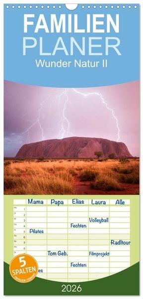 Familienplaner 2026 - Wunder Natur II mit 5 Spalten (Wandkalender, 21 x 45 cm) CALVENDO
