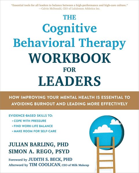 Produktbild: The Cognitive Behavioral Therapy Workbook for Leaders