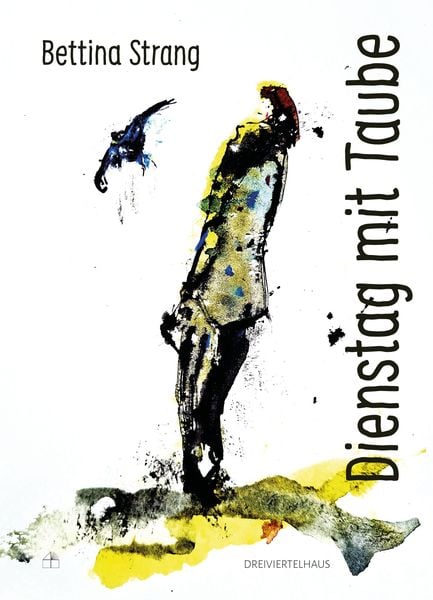 Produktbild: Dienstag mit Taube
