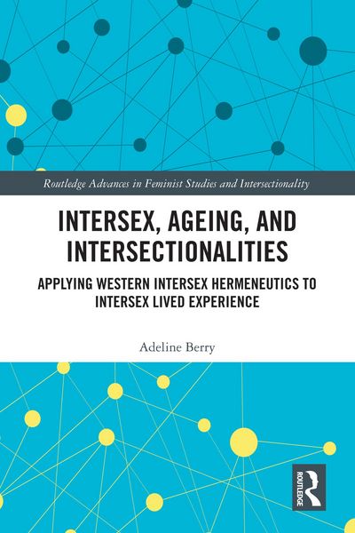 Produktbild: Intersex, Ageing, and Intersectionalities