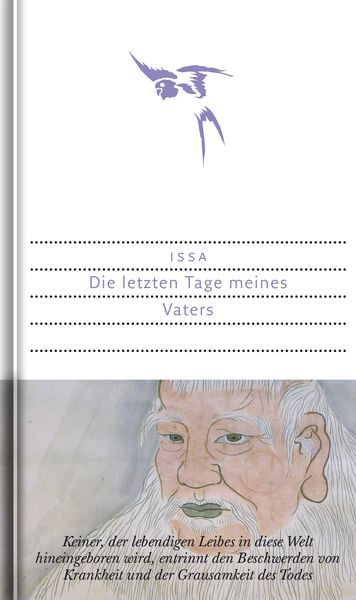 Die letzten Tage meines Vaters, Gebundene Ausgabe von Kobayashi Issa, Dieterich'sche Verlagsbuchh. Mainz, 978-3-87162-107-9