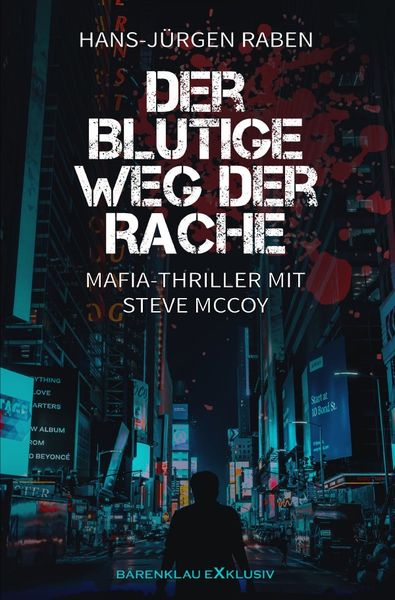 Produktbild: Der blutige Weg der Rache