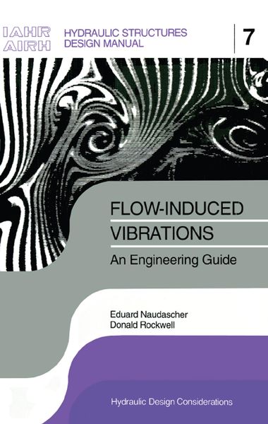 Produktbild: Flow-induced Vibrations: an Engineering Guide