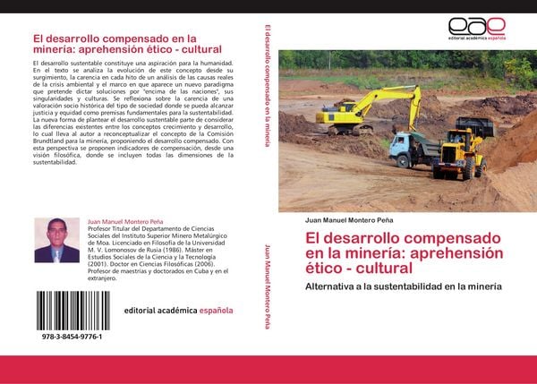Produktbild: El desarrollo compensado en la miner&iacute;a: aprehensi&oacute;n &eacute;tico - cultural