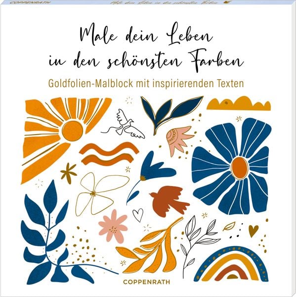 Goldfolien-Malblock - Male dein Leben in d. schönsten Farben, Broschur von , Coppenrath Verlag GmbH & Co. KG, 4050003957272