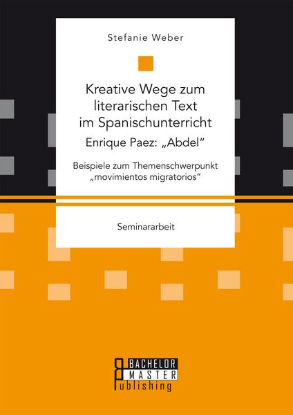 Produktbild: Kreative Wege zum literarischen Text im Spanischunterricht: Enrique Paez: "Abdel"