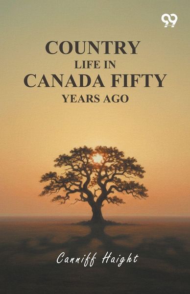 Produktbild: Country Life In Canada Fifty Years Ago