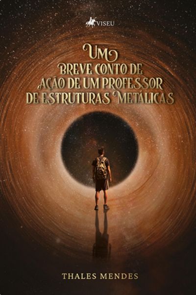 Produktbild: Um Breve Conto de Ac&cedil;a~o de um Professor de Estruturas Meta&acute;licas
