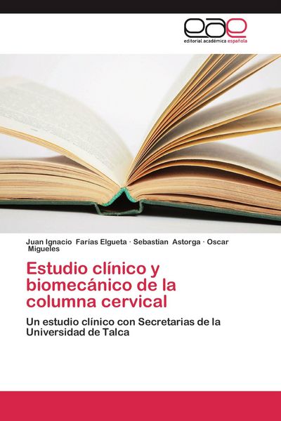 Produktbild: Estudio cl&iacute;nico y biomec&aacute;nico de la columna cervical