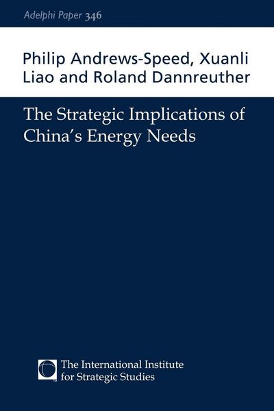 Produktbild: The Strategic Implications of China's Energy Needs