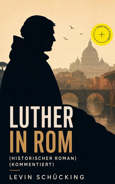 Produktbild: Luther in Rom (Historischer Roman)