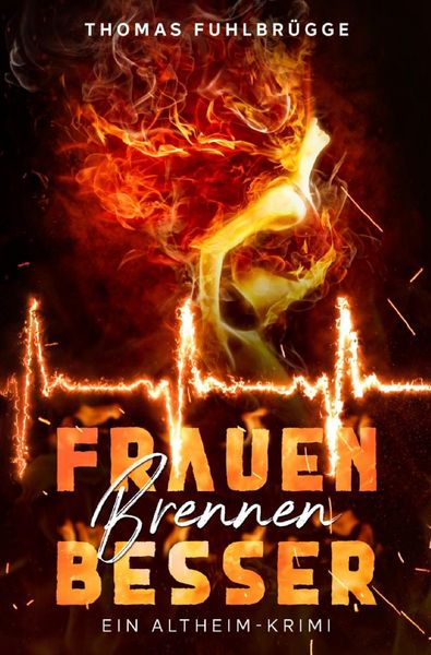 Produktbild: Frauen brennen besser