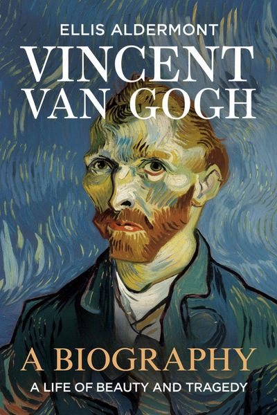 Produktbild: Vincent Van Gogh, A Biography: A Life of Beauty and Tragedy