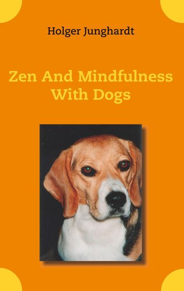 Produktbild: Zen And Mindfulness With Dogs