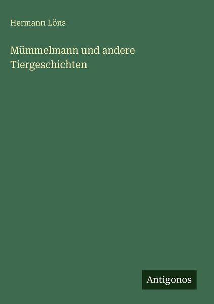 Produktbild: M&uuml;mmelmann und andere Tiergeschichten