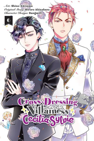 Produktbild: Cross-Dressing Villainess Cecilia Sylvie, Vol. 6 (Manga)