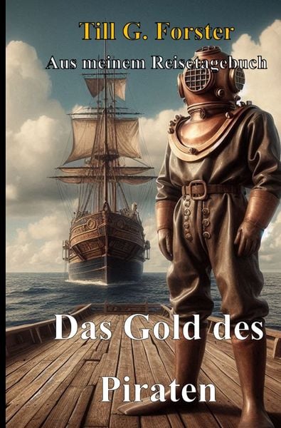Produktbild: Aus meinem Reisetagebuch / Das Gold des Piraten