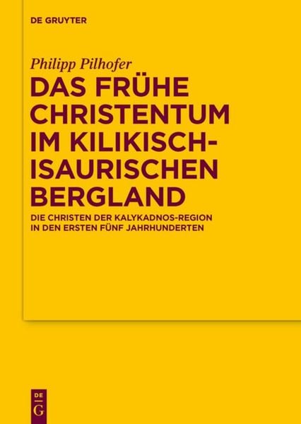 Produktbild: Das fr&uuml;he Christentum im kilikisch-isaurischen Bergland