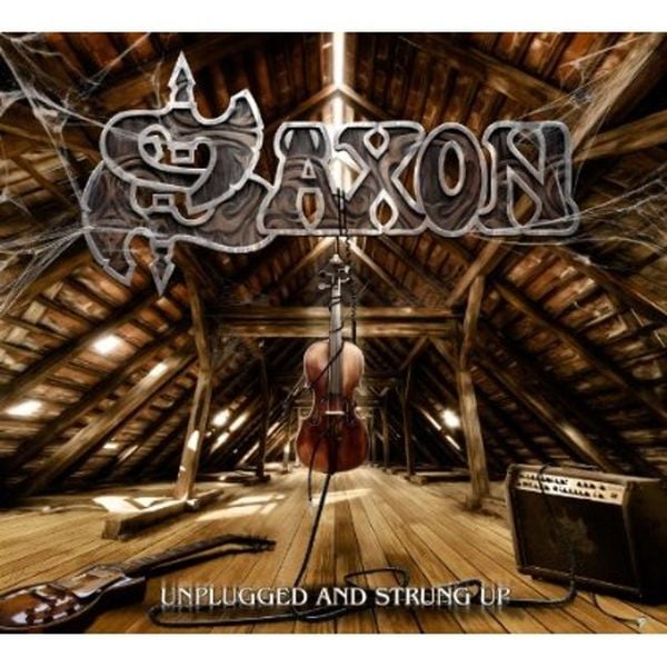 Unplugged And Strung Up - Saxon, CD