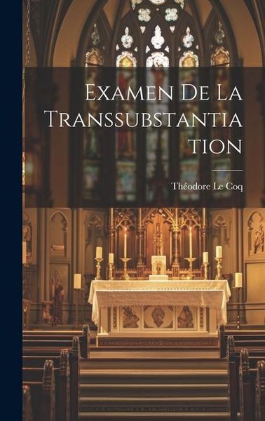 Produktbild: Examen De La Transsubstantiation