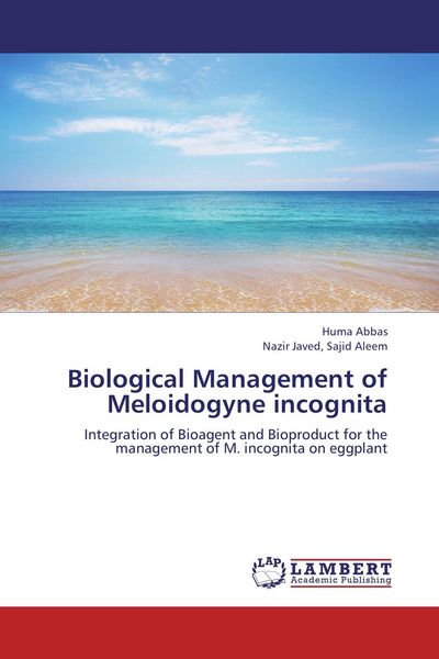 Produktbild: Biological Management of Meloidogyne incognita