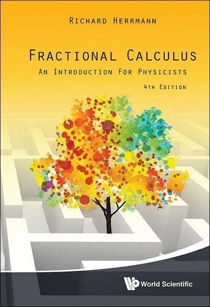 Produktbild: Fractional Calculus: An Introduction for Physicists (Fourth Edition)