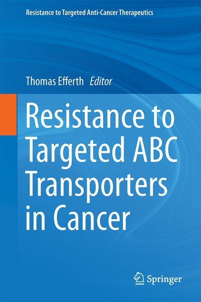 Produktbild: Resistance to Targeted ABC Transporters in Cancer